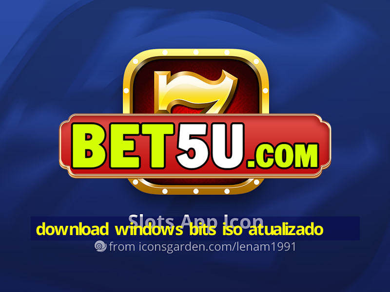 download windows bits iso atualizado